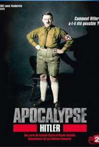 Апокалипсис: Восхождение Гитлера (2011) онлайн бесплатно