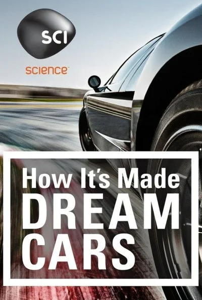 Как это устроено: Автомобили мечты (2013) онлайн бесплатно