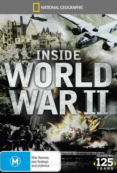 Взгляд изнутри: Вторая мировая война (2012) онлайн бесплатно