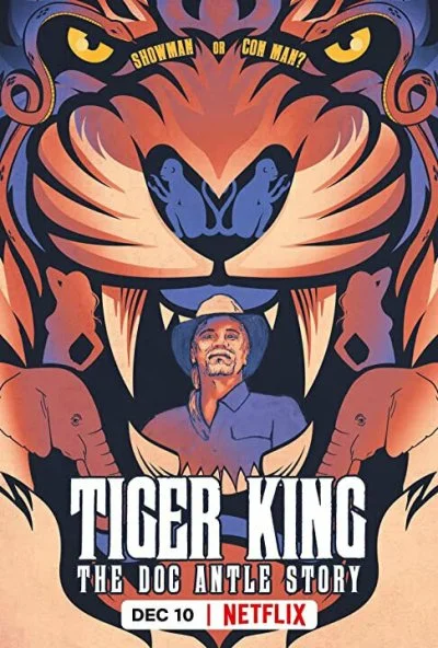 Tiger King: The Doc Antle Story (2021)